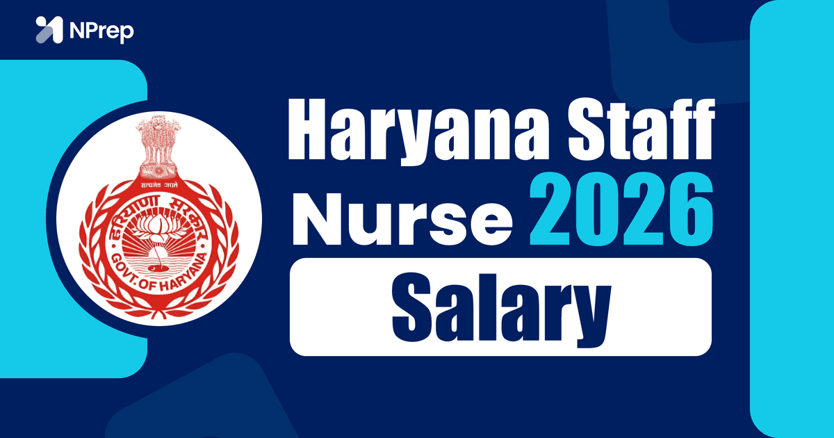 HSSC Staff Nurse Salary 2026: In-Hand Pay, Grade Pay, Allowances, Job Profile & Career Growth